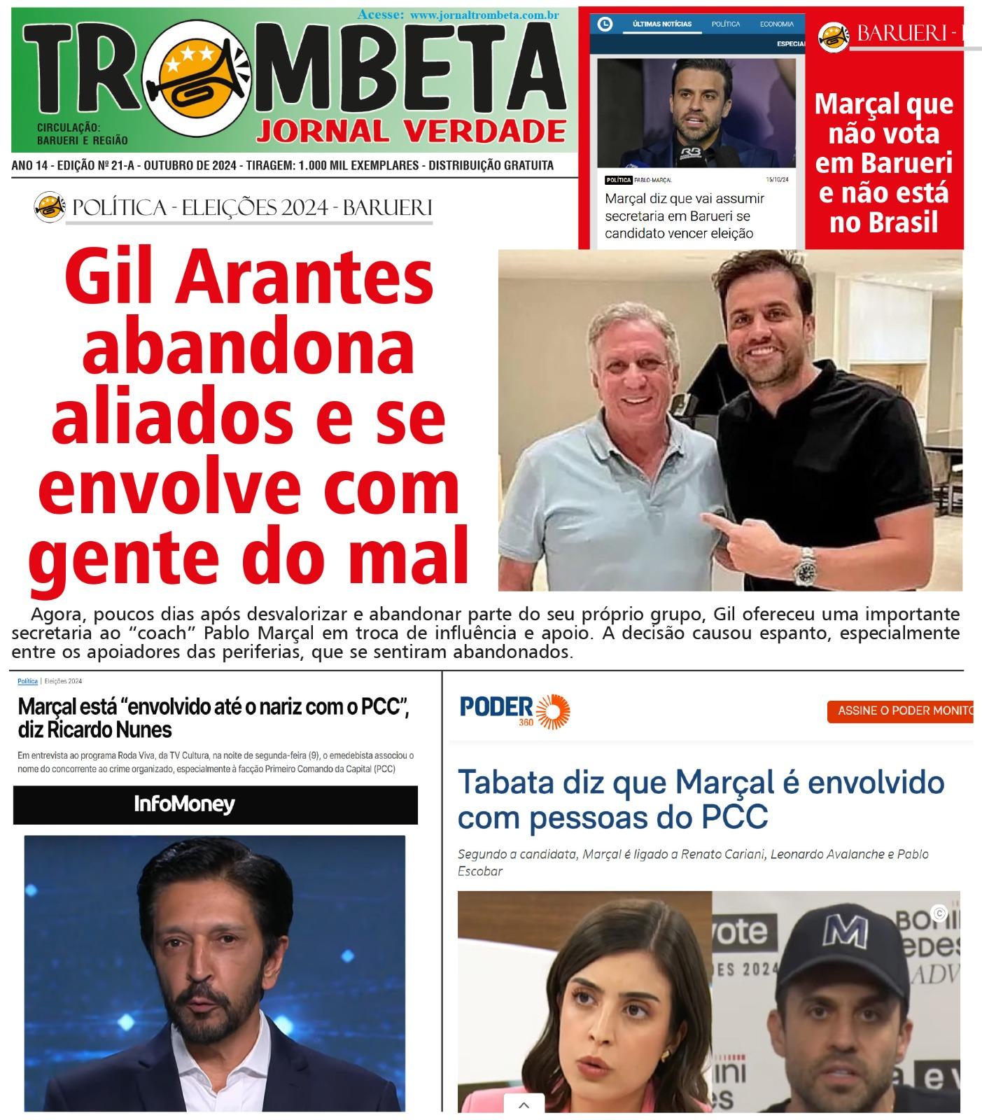 Gil Arantes abandona aliados e se envolve com gente do mal